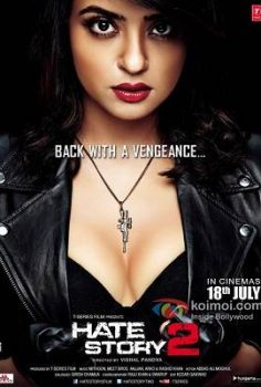 Hate Story 2 (2014) – Altyazılı İzle