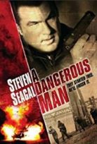 A Dangerous Man – Tehlikeli Adam – 1080p izle