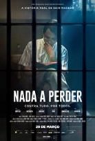 Kaybedecek Bir Şey Yok / Nada a Perder – hd izle