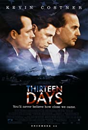 Yakın tehlike / Thirteen Days izle