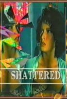 Shattered(1991) +18 erotik film izle