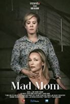 Çılgın Anne / Mad Mom türkçe dublaj HD İZLE