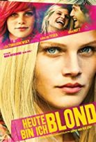 Heute bin ich blond türkçe dublaj izle