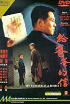 Kahraman Babam / My Father is a Hero izle