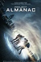 Sonsuzluk Projesi / Project Almanac türkçe dublaj izle