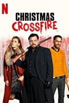 Christmas Crossfire – HD Türkçe Dublaj izle