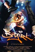 Dansçı Kız – B-Girl (2009) HD Türkçe dublaj izle