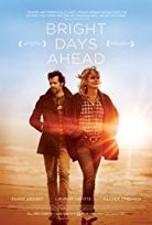 Parlak Günlere Doğru – Les beaux jours (2013) HD Türkçe dublaj izle