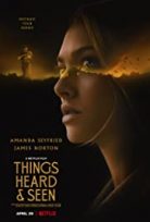 Her Şey Yok Olur / Things Heard & Seen Türkçe izle