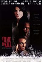 Öldürme zamanı / A Time to Kill izle