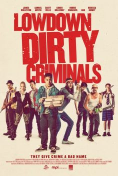 Lowdown Dirty Criminals (2020) Türkçe Dublaj izle