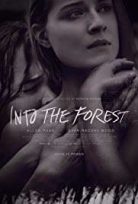 Ormana Doğru / Into the Forest izle