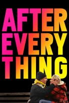 Sonsuz Aşk – After Everything izle