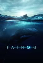 Fathom – alt yazılı izle