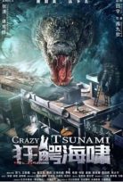 Crazy Tsunami alt yazılı izle