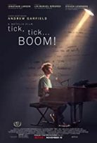 Tick, Tick… Boom! izle