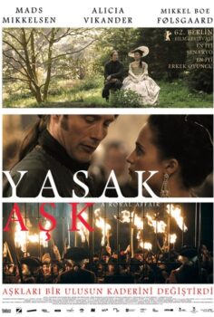 Yasak Aşk -En kongelig affære (2012) izle