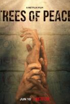 Trees of Peace alt yazılı izle