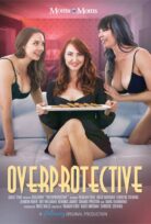 ﻿Overprotective erotik film izle