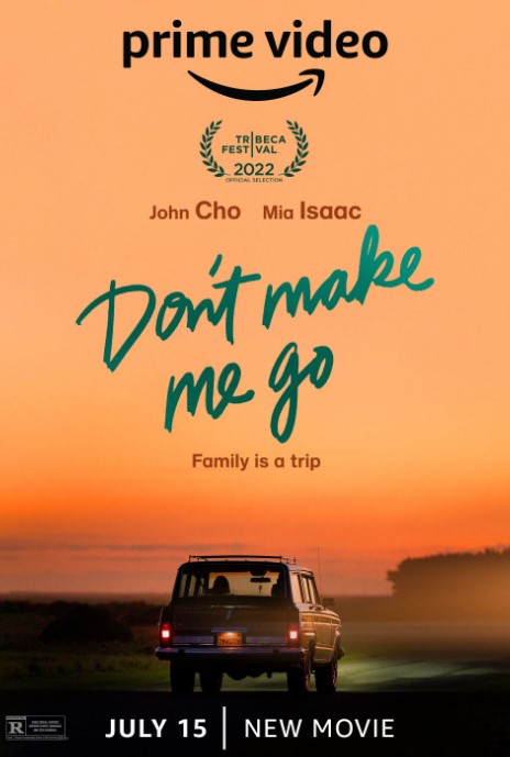 Don’t Make Me Go alt yazılı izle