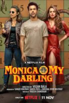 Monica, O My Darling / Sevgili Monica izle