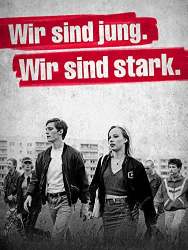 Wir sind jung. Wir sind stark. full izle