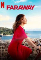 Faraway / Çok Uzak izle