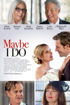 Maybe I Do izle