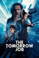 The Tomorrow Job / Yarınki İş izle