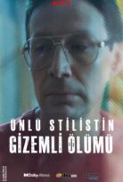 Ünlü Stilistin Gizemli Ölümü izle